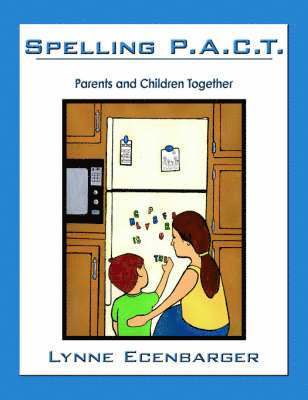 Spelling P.A.C.T. 1