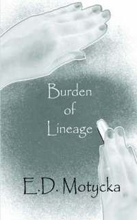 bokomslag Burden of Lineage