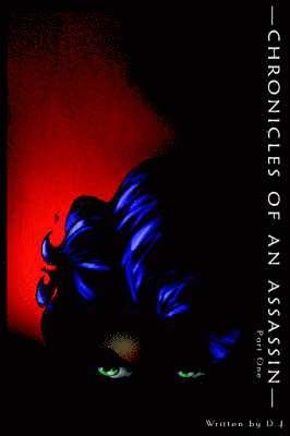 Chronicles of an Assassin