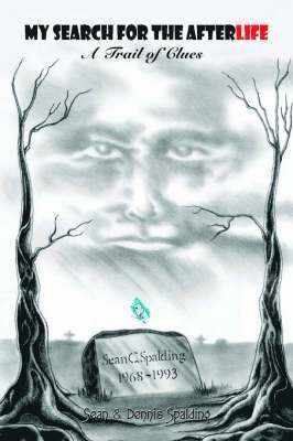 My Search for the Afterlife