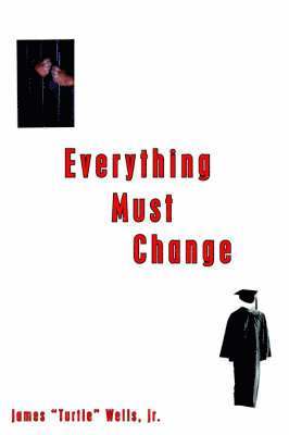 Everything Must Change 1