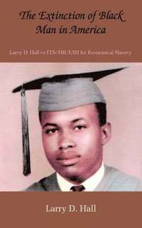 bokomslag Extinction of Black Man in America