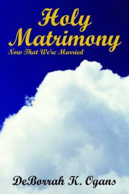 Holy Matrimony 1