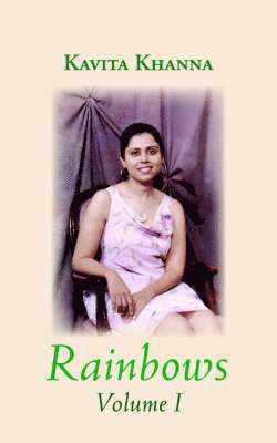 Kavita Khanna - Rainbows, Häftad