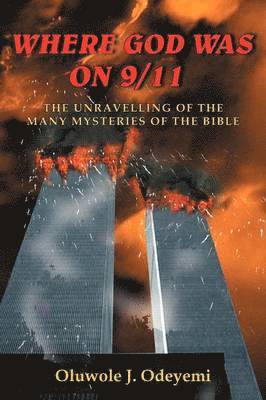 Where God Was on 9/11 1