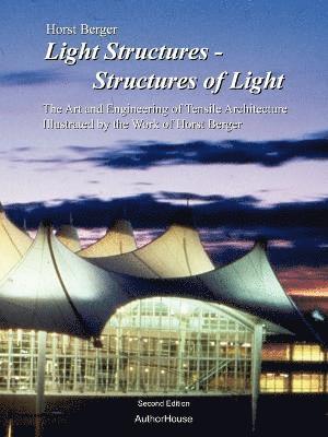 Light Structures - Structures of Light