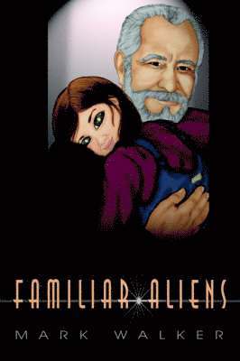 Familiar Aliens 1