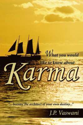 bokomslag What You Would Like to Know About Karma