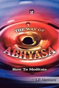 bokomslag The Way of Abhyasa
