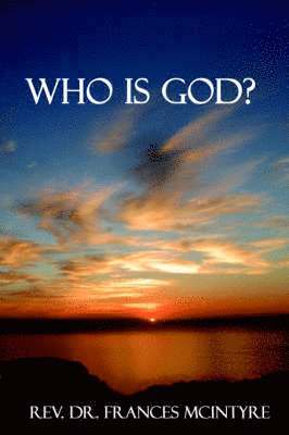 Who is God? 1