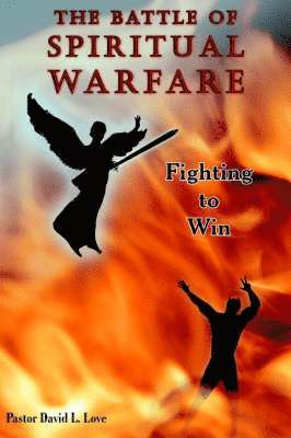 bokomslag The Battle of Spiritual Warfare