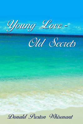 Young Love-Old Secrets 1