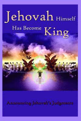 Robert King - Jehovah Himself Has Become King, Häftad