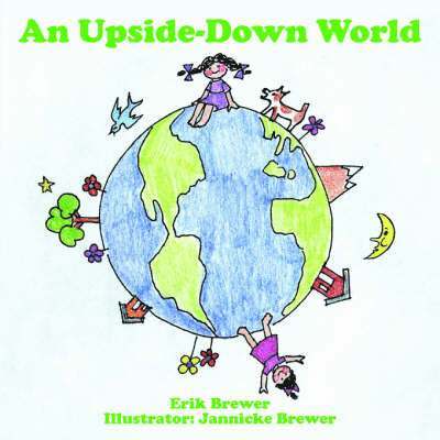 An Upside-Down World 1