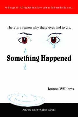 Joanne Willams - Something Happened, Häftad