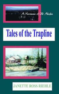 bokomslag Tales of the Trapline