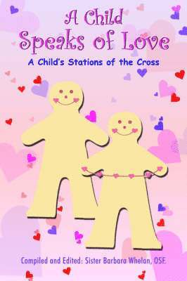 bokomslag Child Speaks of Love