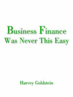 bokomslag Business Finance Was Never This Easy