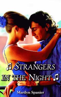 Strangers in the Night 1