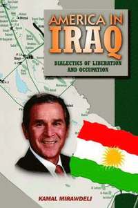 bokomslag America In Iraq