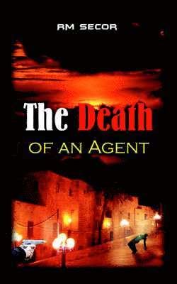 bokomslag Death of an Agent