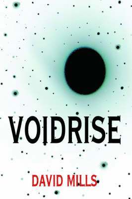 David Mills - Voidrise, Inbunden