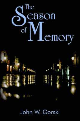 The Season of Memory 1