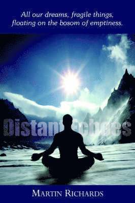 Martin Richards - Distant Echoes, Häftad