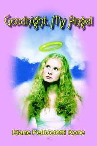 bokomslag Goodnight, My Angel