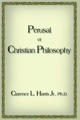 bokomslag Perusal Of Christian Philosophy