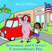 bokomslag Rosemary and Clown's Extraordinary Day