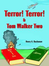 bokomslag Terror! Terror! and Tom Walker Two