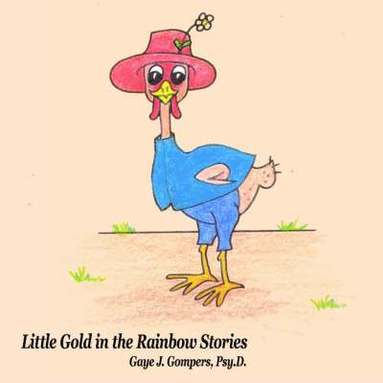 bokomslag Little Gold in the Rainbow Stories