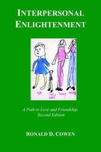 bokomslag Interpersonal Enlightenment A Path to Love and Friendship, Second Edition