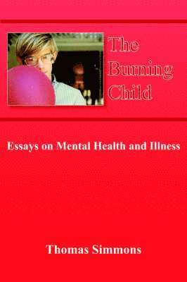 Thomas Simmons - Burning Child, Häftad