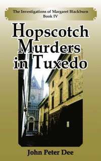 bokomslag Hopscotch Murders in Tuxedo