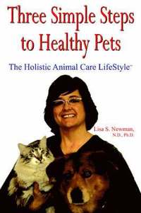 bokomslag Three Simple Steps to Healthy Pets