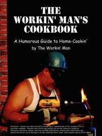 bokomslag The Workin' Man's Cookbook