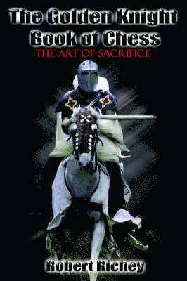 Golden Knight Book of Chess