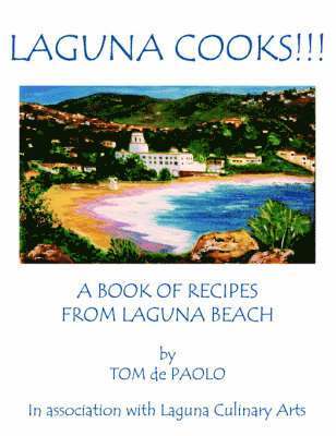 Laguna Cooks!!!