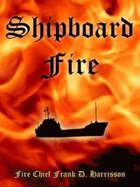 bokomslag Shipboard Fire