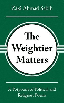 bokomslag The Weightier Matters