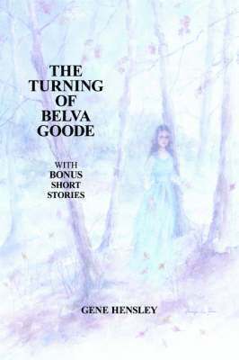 bokomslag Turning of Belva Goode