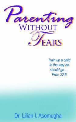 Parenting Without Tears 1