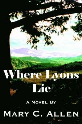 bokomslag Where Lyons Lie