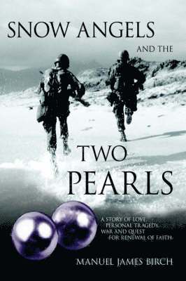 bokomslag Snow Angels and The Two Pearls