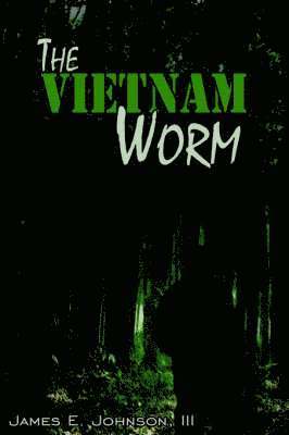 The Vietnam Worm 1