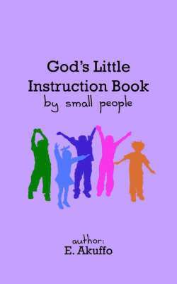 bokomslag God's Little Instruction Book by Small People