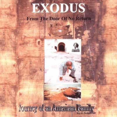 Exodus From The Door Of No Return 1