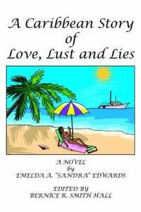 bokomslag A Caribbean Story of Love, Lust and Lies